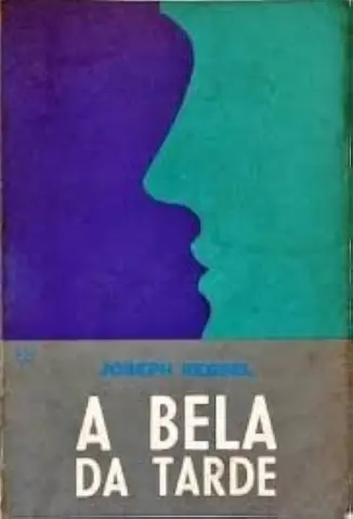 A Bela da Tarde - Joseph Kessel