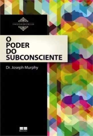 O Poder Do Subconciente  -  Joseph Murfhy
