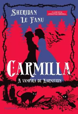 Carmilla: a Vampira de Karnstein  -  Joseph Thomas Sheridan Le Fanu