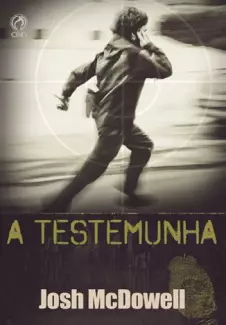 A Testemunha  -  Josh McDowell