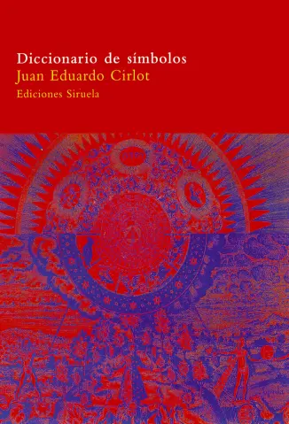 Diccionario de símbolos - Juan Eduardo Cirlot
