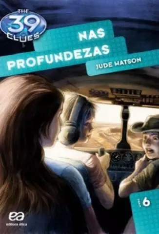 Nas Profundezas  -  The 39 Clues  - Vol.  06  -  Jude Watson