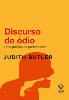 Discurso de ódio - Judith Butler