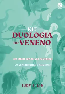 Kit Duologia do veneno - Judy I. Lin