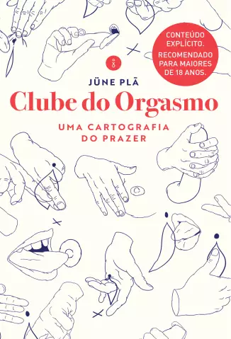 Clube dos Orgasmos  -  Jüne Plã