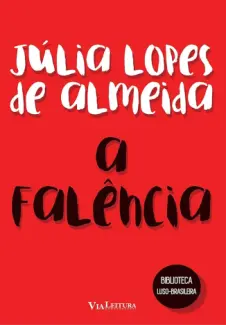 A fallencia - Júlia Lopes de Almeida