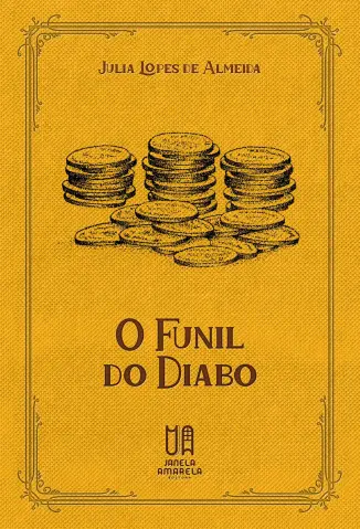 O Funil do Diabo - Julia Lopes de Almeida