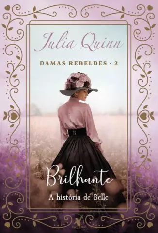 Brilhante  -  Damas Rebeldes  - Vol.  02  -  Julia Quinn