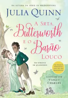 A Srta. Butterworth e o Barão Louco - Julia Quinn