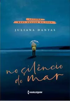 No Silêncio do Mar  -  Juliana Dantas
