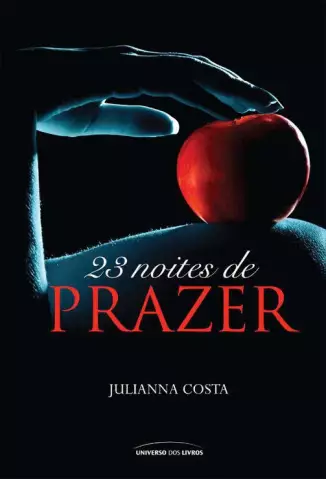 23 Noites de Prazer  -  Julianna Costa