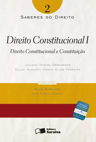  Col. Saberes Do Direito  - Direito Consitucional I   - Vol.  2  -  Juliano Taveira Bernardes 