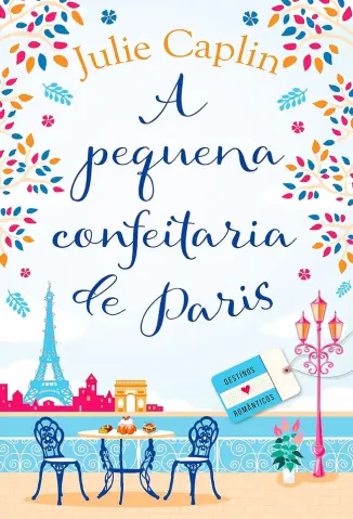 Pequena Confeitaria De Paris -  Julie Caplin