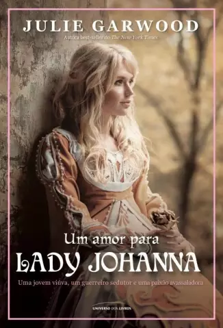 Um Amor Para Lady Johanna  -  Julie Garwood