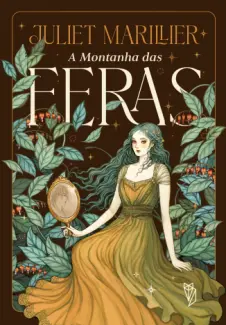 A Montanha das Feras - Juliet Marillier