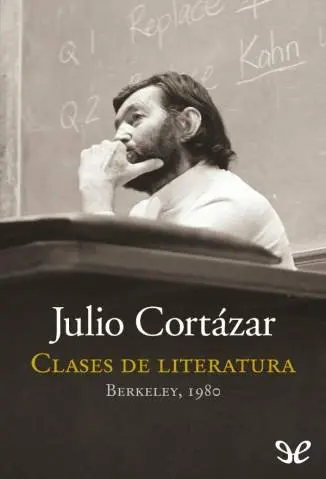 Clases de Literatura - Julio Cortazar