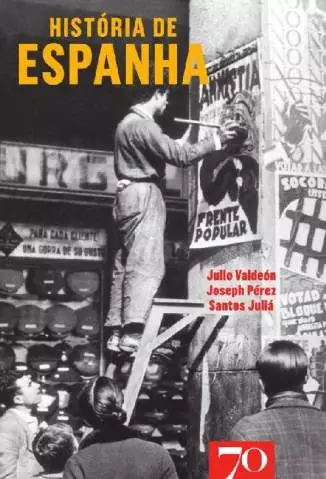 História de Espanha  -  Julio Valdeón