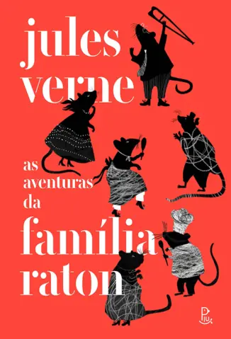 As Aventuras da Família Raton - Júlio Verne