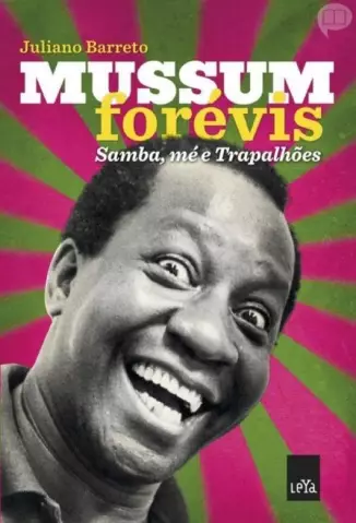 Mussum Forévis  -  Samba, mé e Trapalhões  -  Julliano Barreto