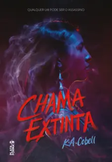 Chama Extinta - K. A. Cobell