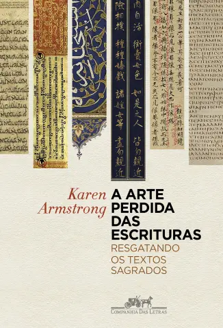 A arte Perdida das Escrituras - Karen Armstrong
