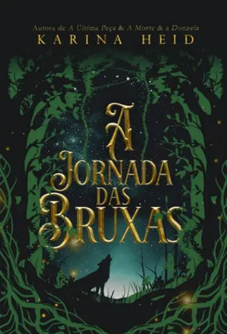 A Jornada das Bruxas - Karina Heid