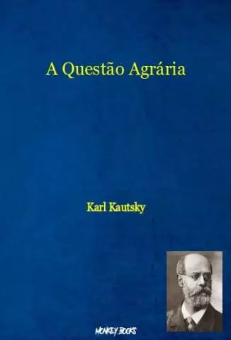 A Questão Agrária  -  Karl Kautsky