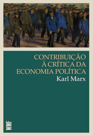 Contribuição à Crítica da Economia Política - Karl Marx