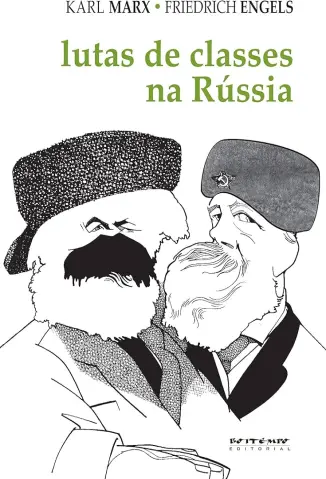 Lutas de Classes na Rússia - Karl Marx