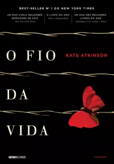 O Fio da Vida  -  Kate Atkinson