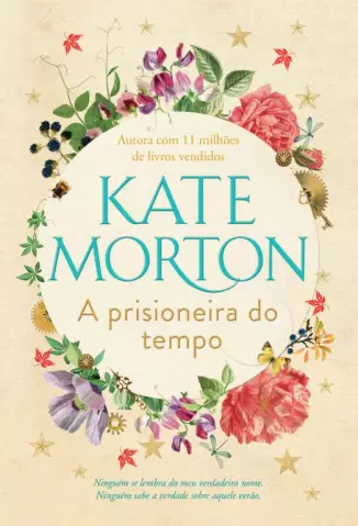 A Prisioneira do Tempo  -  Kate Morton