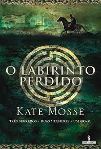 Labirinto  -  Trilogia Languedoc   - Vol.  1  -  Kate Mosse