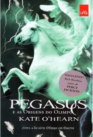 Pegasus e as Origens do Olimpo - Kate Ohearn