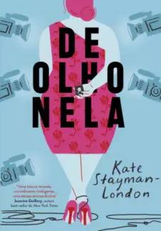 De Olho Nela  -  Kate Stayman-London