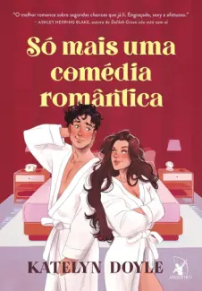 Só mais uma Comédia Romântica - Katelyn Doyle