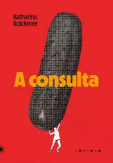 A Consulta  -  Katharina Volckmer