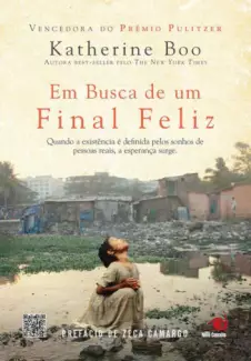 Em Busca de um Final Feliz  -  Katherine Boo