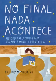 No Final nada Acontece - Kathryn Nicolai