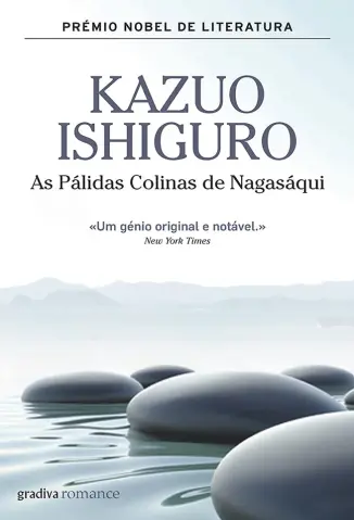 As Colinas de Nagasaki - Kazuo Ishiguro