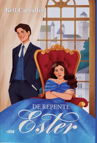De Repente Ester - Kell Carvalho