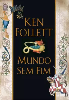 Mundo Sem Fim  -  Ken Follett