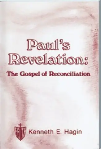 A Revelação de Paulo - Kenneth Hagin