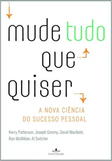 Mude Tudo Que Quiser - Kerry Patterson