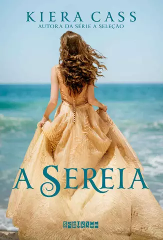 A Sereia  -  Kiera Cass