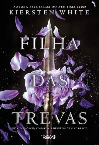 Filha das Trevas - Saga da Conquistadora Vol. 1 - Kiersten White