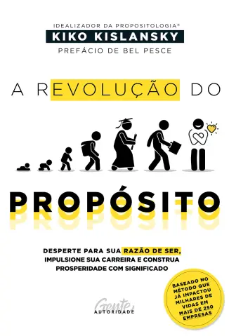 A Revolução do Propósito - Kiko Kislansky