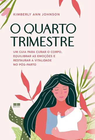 O Quarto Trimestre - Kimberly Ann Johnson