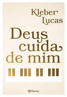 Deus Cuida de mim - Kleber Lucas