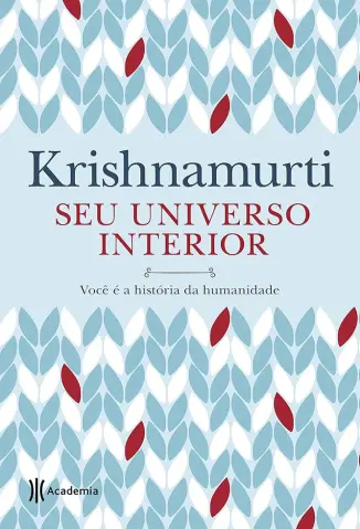 Seu Universo Interior - Krishnamurti