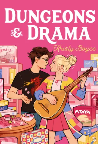 Dungeons & Drama - Kristy Boyce